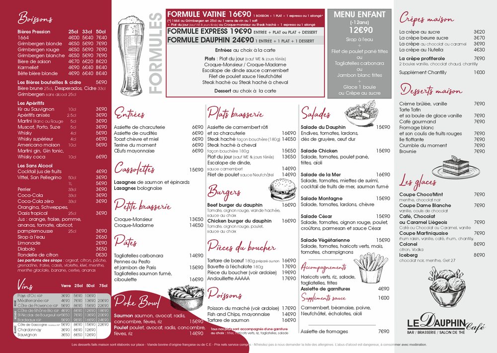La carte du Dauphin : boissons, formules, entrées, plats brasserie, burgers, salades, poke bowls, pâtes, pièces du boucher, poissons, crêpes, desserts et glaces.